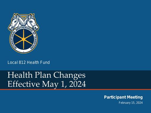 812 Health Plan Changes Meeting 2024